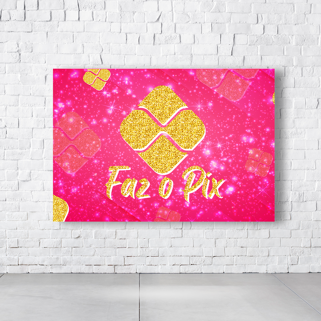 Painel Retangular Tema Faz o Pix Em Tecido Oxford 100% Poliéster