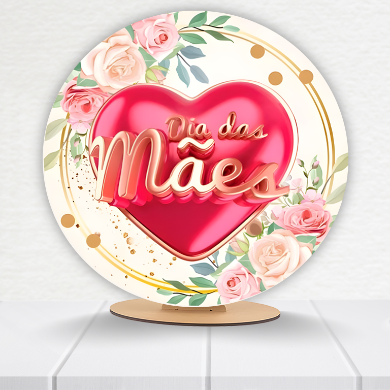 Painel Redondo Dia Das Mães 50x50cm